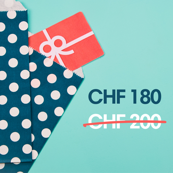 Gift voucher - Pay only 180 CHF instead of 200 CHF